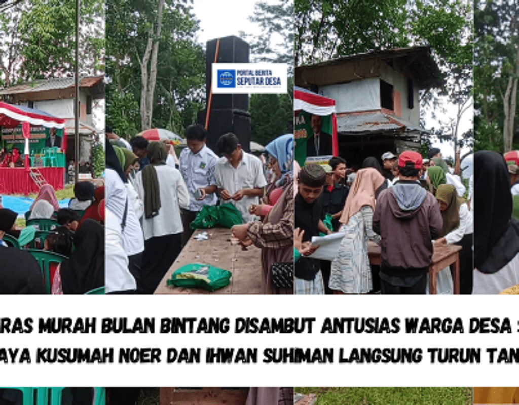 Bazar Beras Murah  Bulan Bintang Disambut  Antusias Warga Desa Sukajaya, Wijaya Kusumah Noer dan Ihwan Suhiman Langsung Turun Tangan.